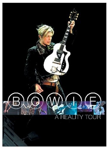 David Bowie - 2004 A Reality Tour